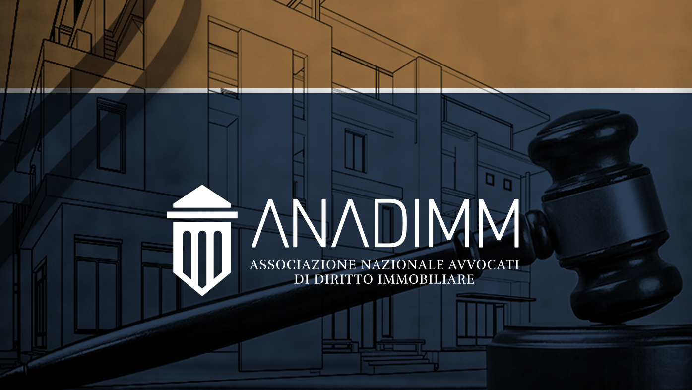 Associazione Nazionale Avvocati Diritto Immobiliare – ANADIMM